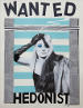 Wanted: Hedonist